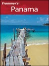Frommer's® Panama